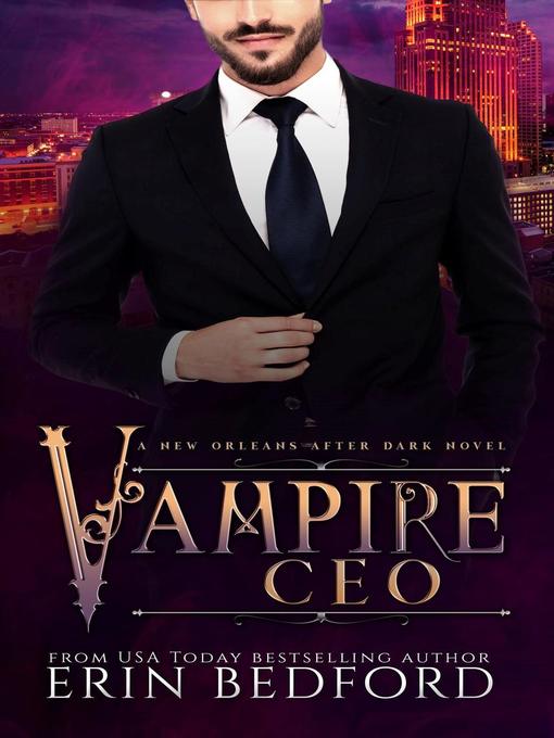 Title details for Vampire CEO by Erin Bedford - Available